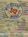 Muleshoe and More (eBook): The Remarkable Stories Behind the Naming of Texas Towns